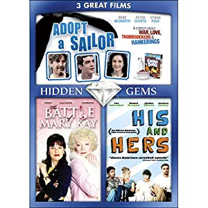3 Hidden Gems: Adopt a Sailor / The Battle of Mary Kay / His & Hers