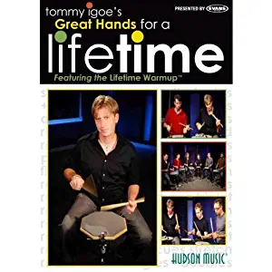 Tommy Igoe Great Hands for a Lifetime by Tommy Igoe