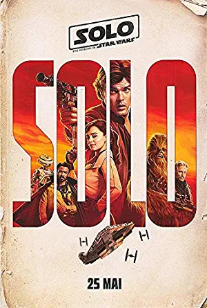 Solo: A Star Wars Story - Authentic Original 27x40 Rolled Movie Poster