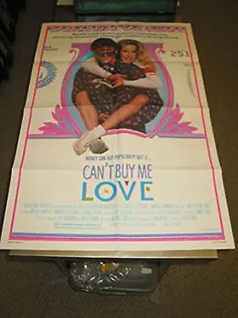 CAN'T BUY ME LOVE /ORIG. U.S ONE SHEET MOVIE POSTER (P.DEMPSEY/AMANDA PETERSON)