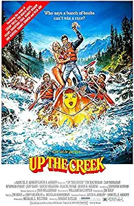 Up The Creek - 1984 - Movie Poster