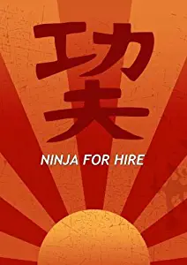 Ninja For Hire